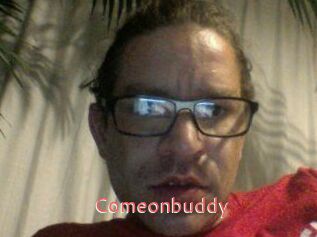 Comeonbuddy