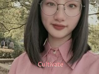 Cultivate
