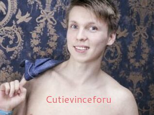 Cutievinceforu