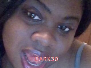 DARK30