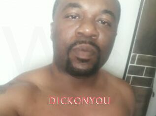 DICKONYOU
