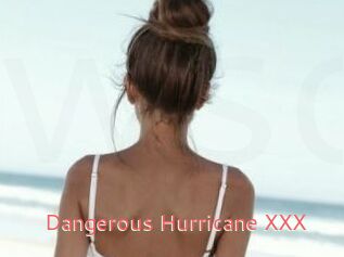 Dangerous_Hurricane_XXX