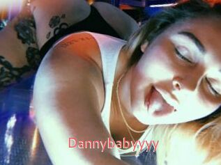 Dannybabyyyy