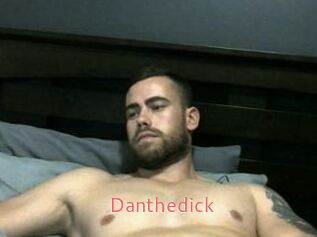 Danthedick