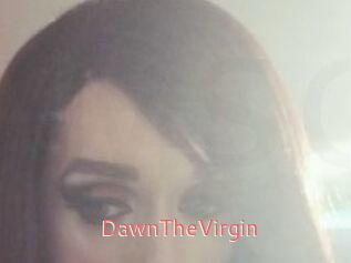 DawnTheVirgin