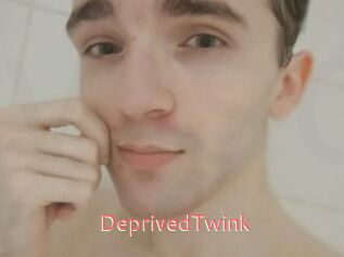 DeprivedTwink