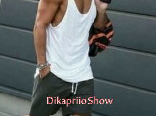 DikapriioShow