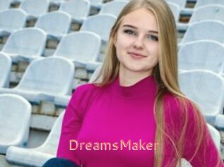 DreamsMaker