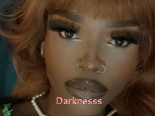 Darknesss