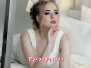 Dayanaqueen