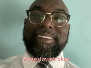 Deepslowstrokes
