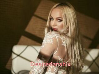 Desiredanahix