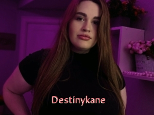 Destinykane