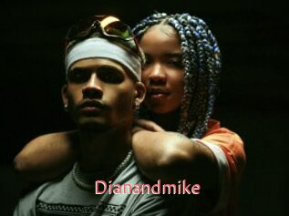Dianandmike