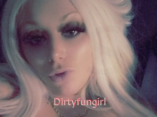 Dirtyfungirl