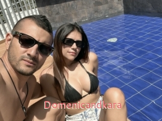 Domenicandkara