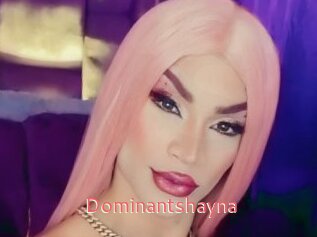 Dominantshayna