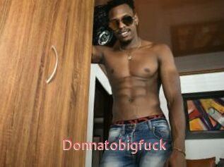 Donnatobigfuck
