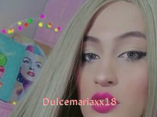 Dulcemariaxx18