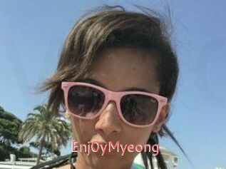 Enj0yMyeong