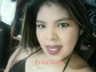ErikaSlave