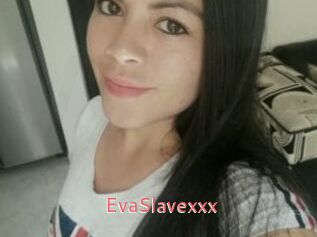 EvaSlavexxx