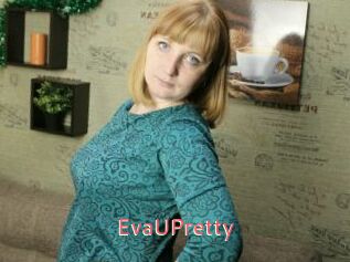EvaUPretty_