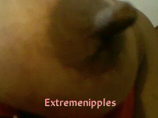 Extremenipples