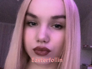 Easterfollin