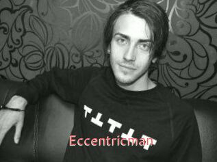 Eccentricman