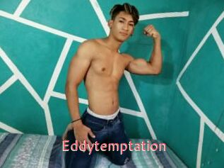 Eddytemptation