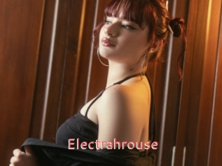 Electrahrouse