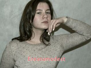 Ereanamodest