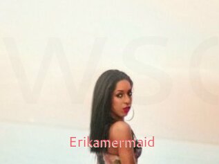 Erikamermaid