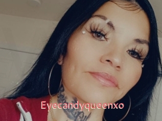 Eyecandyqueenxo