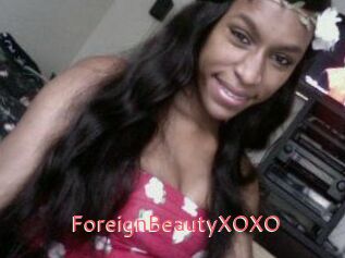 ForeignBeautyXOXO
