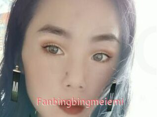 Fanbingbingmeiemi