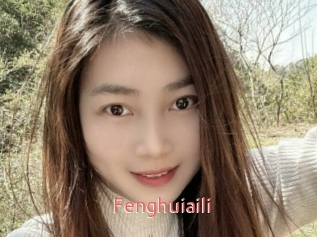 Fenghuiaili