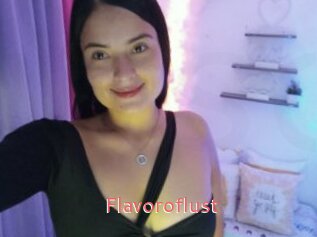 Flavoroflust