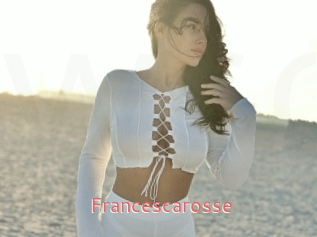 Francescarosse