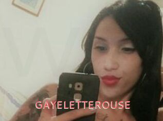 GAYELETTEROUSE