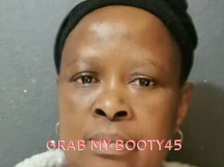 GRAB_MY_BOOTY45
