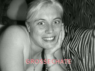 GROSSECHATE