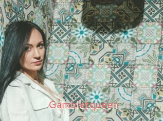 Gambletqueen