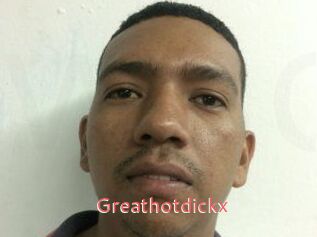 Greathotdickx