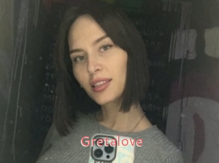 Gretalove
