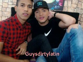 Guysdirtylatin