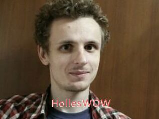 HollesWOW Webcam Sexe Direct