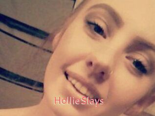 HollieSlays