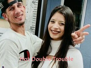 Hot_Double_Trouble